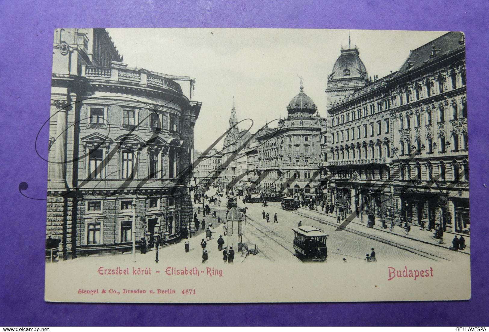 Budapest Erzsebet Körut Stengel Dresden N° 4671 Tramway Tram Maygar - Hungary