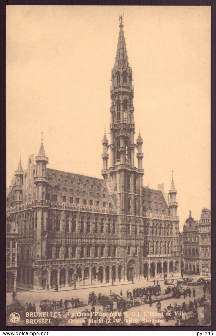 BELGIQUE BRUXELLES LA GRAND PLACE L HOTEL DE VILLE - Marktpleinen, Pleinen