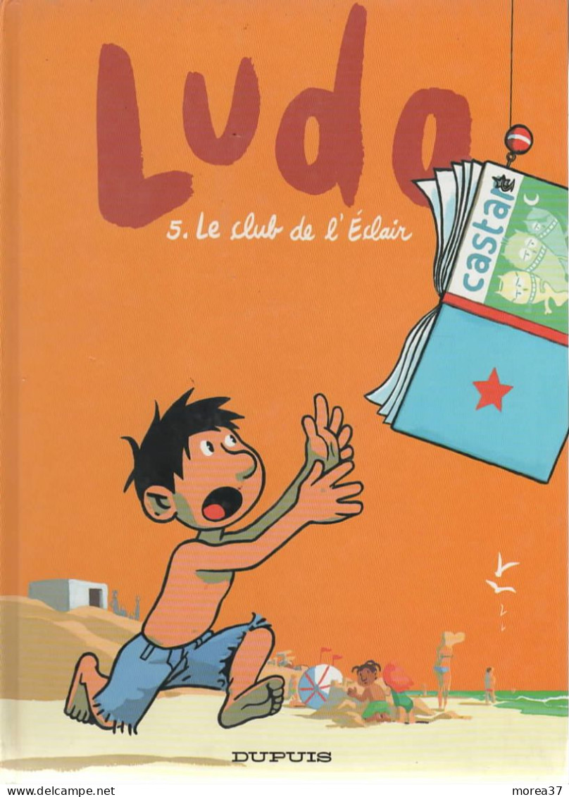 LUDO  Le Club De L'éclair    Tome 5   EO   De BAILLY  / MATHY / LAPIERE      DUPUIS - Ludo