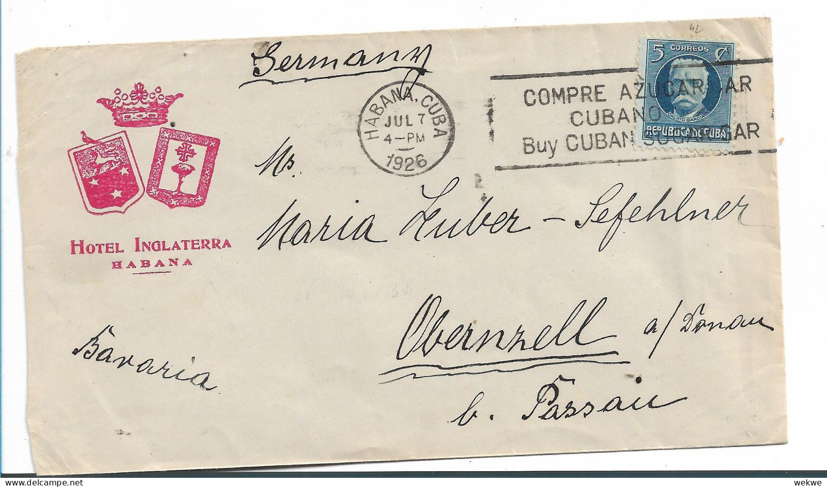 KUBA 049 / Hotel Kuvert 1926 Nach Bayern (Obernzell) Mit Zucker-Werbestempel - Storia Postale