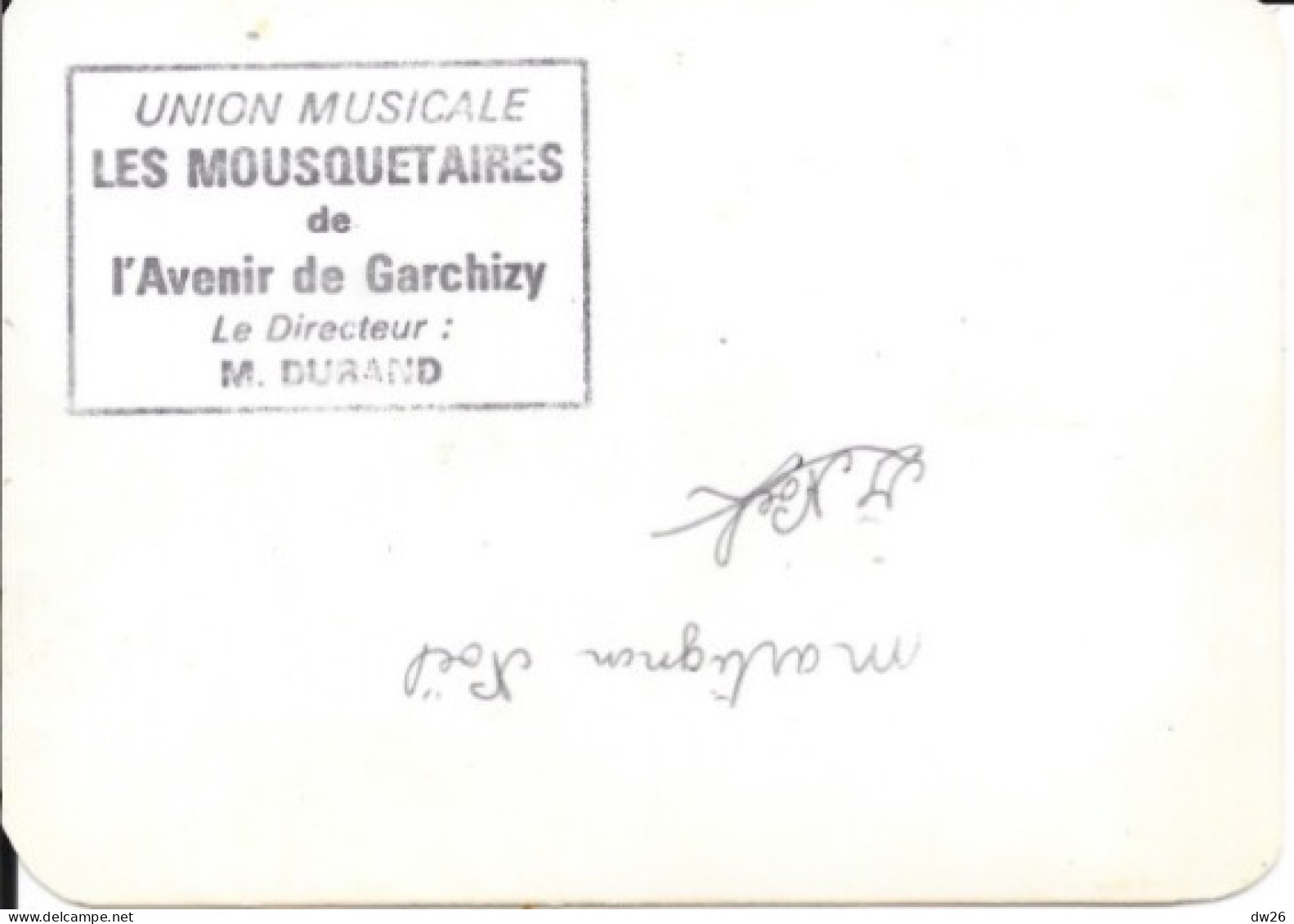 Groupe Folklorique: Union Musicale Les Mousquetaires De L'Avenir De Garchizy (Nièvre) Signée Noël Martignon - Persone