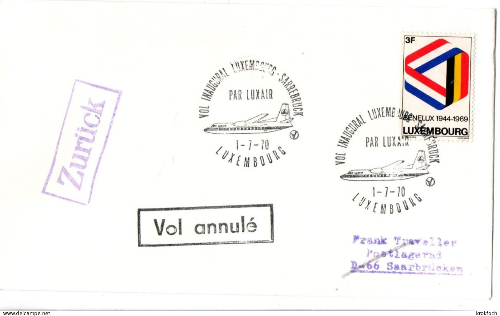 Luxembourg Sarrebruck 1970 - Luxair - 1er Vol Flight Erstflug - - Briefe U. Dokumente