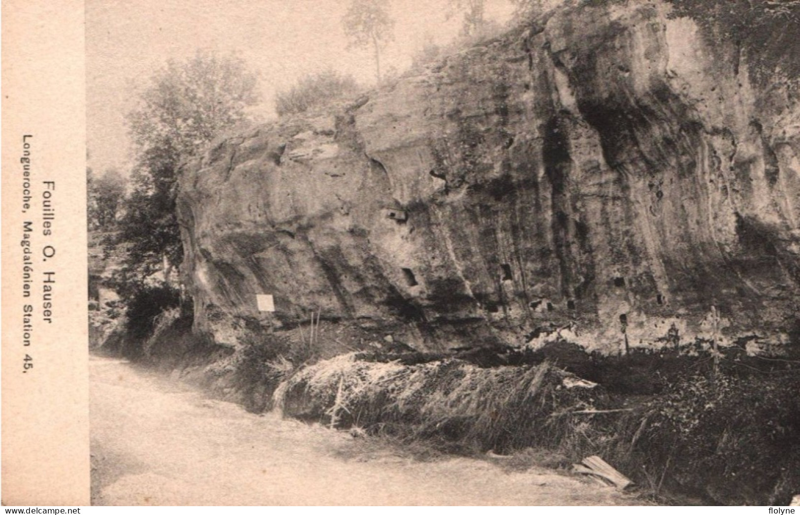 Plazac - Les Eyzies - Fouilles Archéologiques O. HAUSER - Longueroche , Magdalénien Station 45 - Archéologie - Les Eyzies