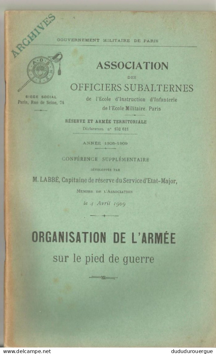 ORGANISATION DE L ARMEE SUR LE PIED  DE GUERRE - Other & Unclassified