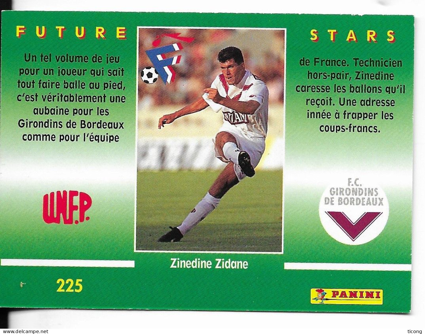 FOOTBALL - IMAGE PANINI -ZINEDINE ZIDANE DES GIRONDINS DE BORDEAUX 1995, VOIR LES SCANNERS - Other & Unclassified