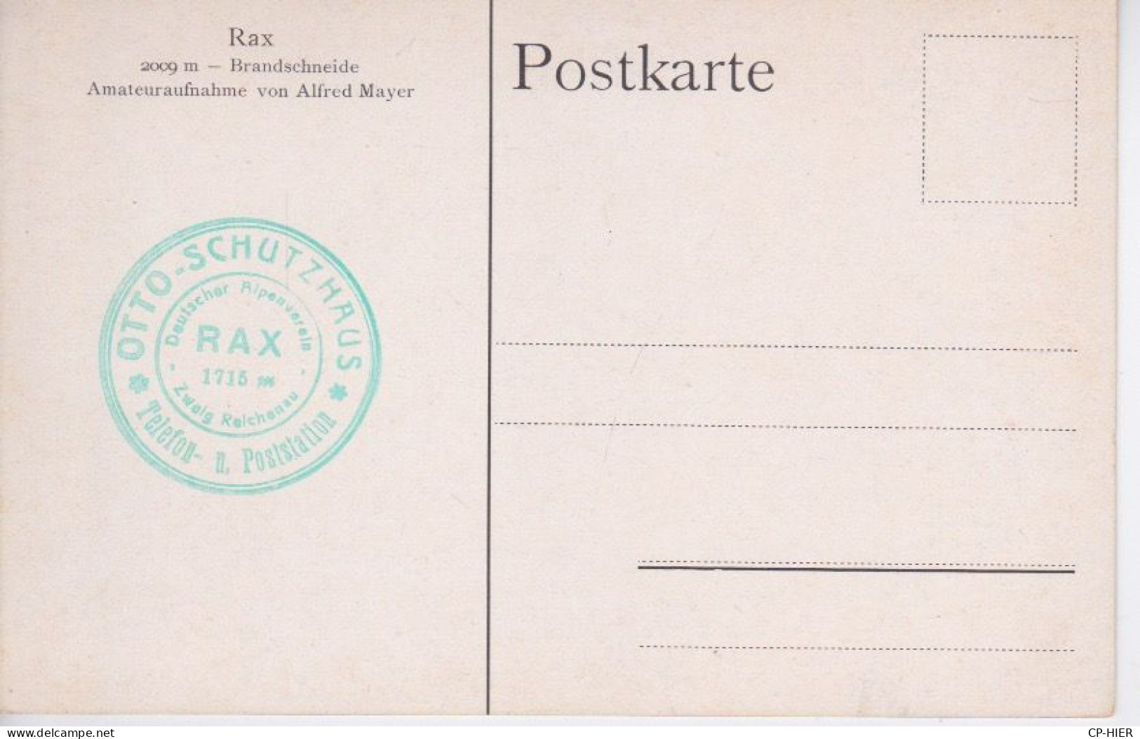 AUTRICHE - RAX - CACHET AU RECTO - OTTO SCHUTZHAUS - TELEFON - Raxgebiet