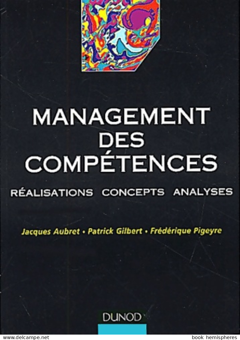 Management Des Compétences : Réalisations Concepts Analyses De Aubret (2002) - Contabilidad/Gestión