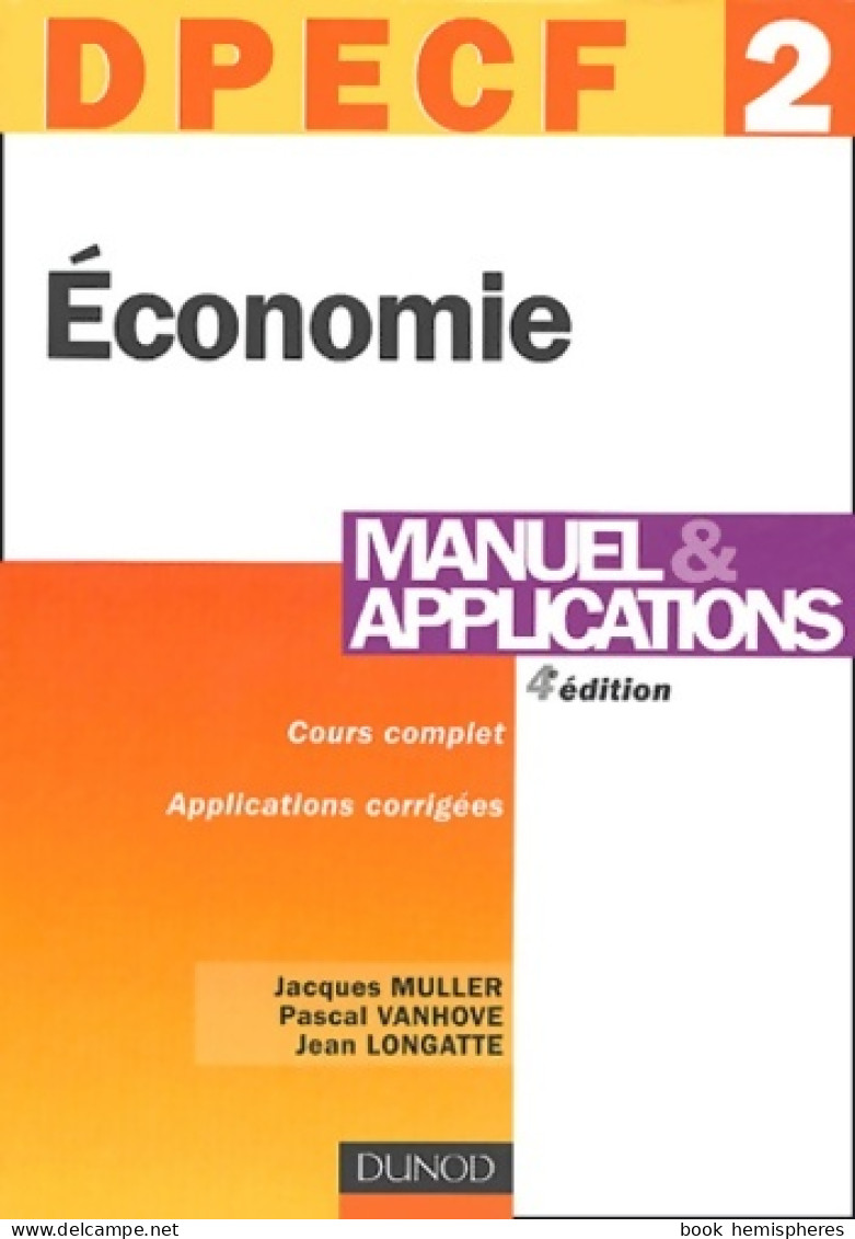 DPECF Numéro 2 : Économie : Manuel Et Applications De Pascal Vanhove (2004) - Boekhouding & Beheer