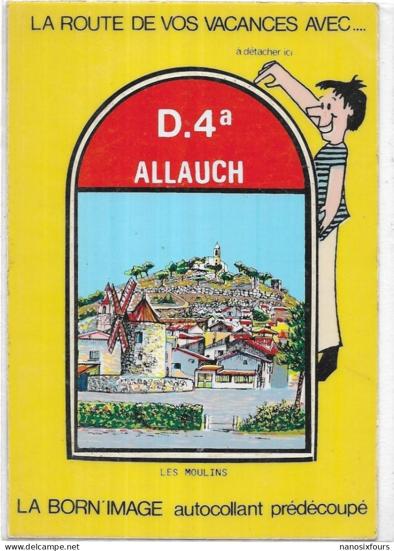 D 13 ALLAUCH. LA BORN IMAGE AUTOCOLLANT - Allauch