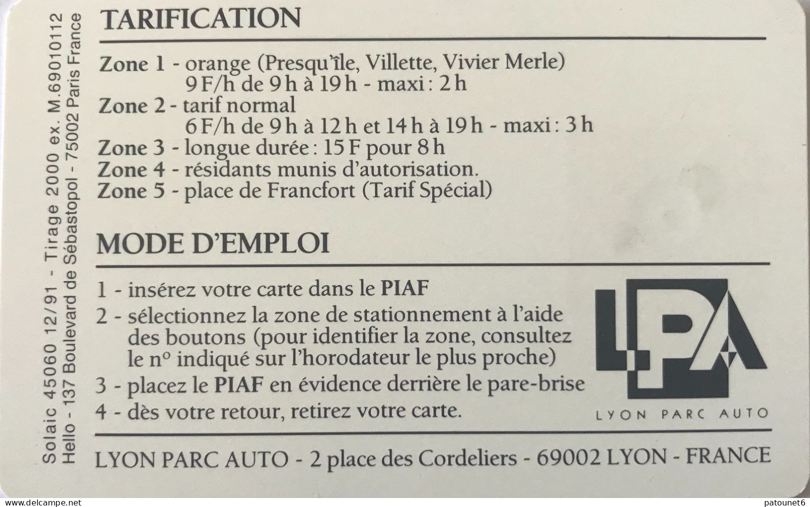 PIAF  -   LYON    - Lyon Parc Auto  -  1992  -  200 Unités - Cartes De Stationnement, PIAF