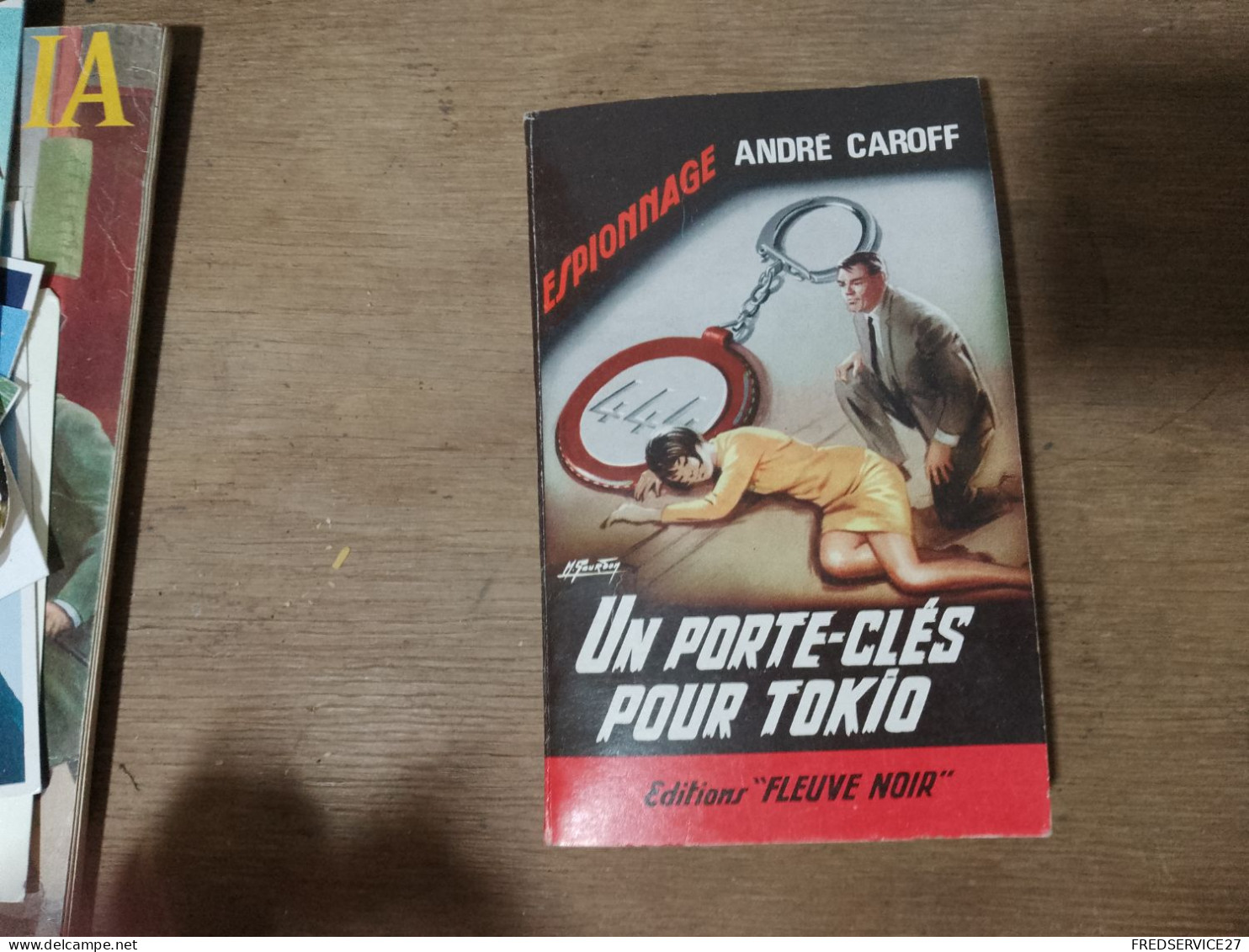 116 //  UN PORTE-CLES POUR TOKIO / ANDRE CAROFF - Fleuve Noir