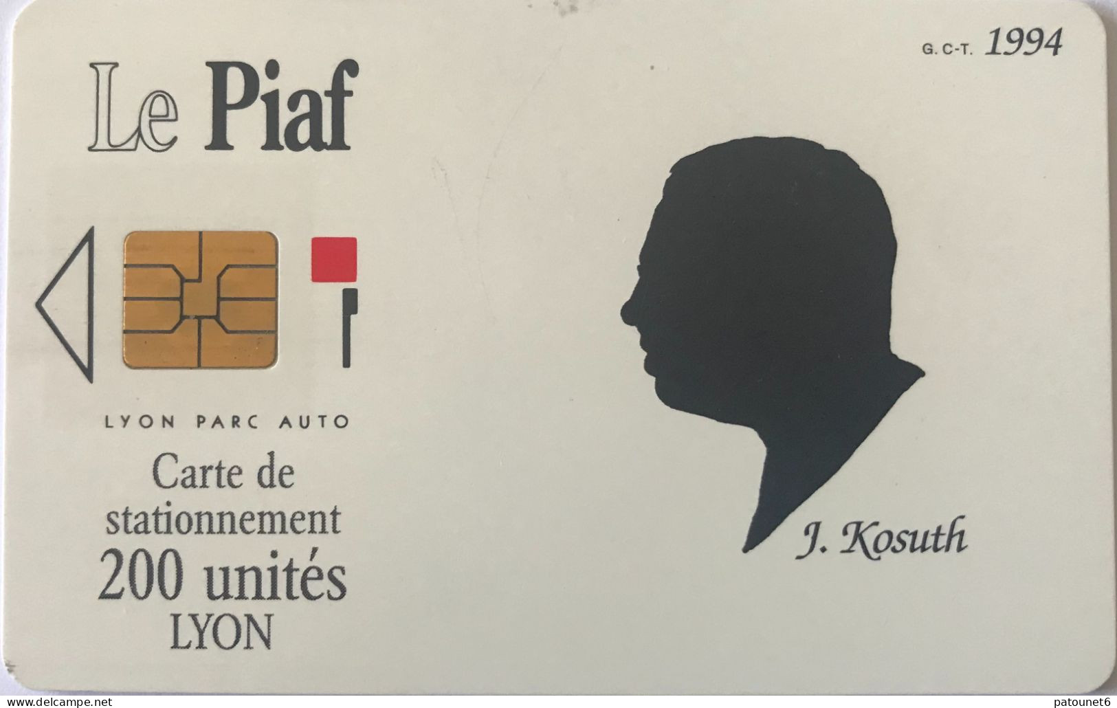 PIAF  -   LYON    - Lyon Parc Auto  - KOSUTH  - 1994  -  200 Unités - Cartes De Stationnement, PIAF