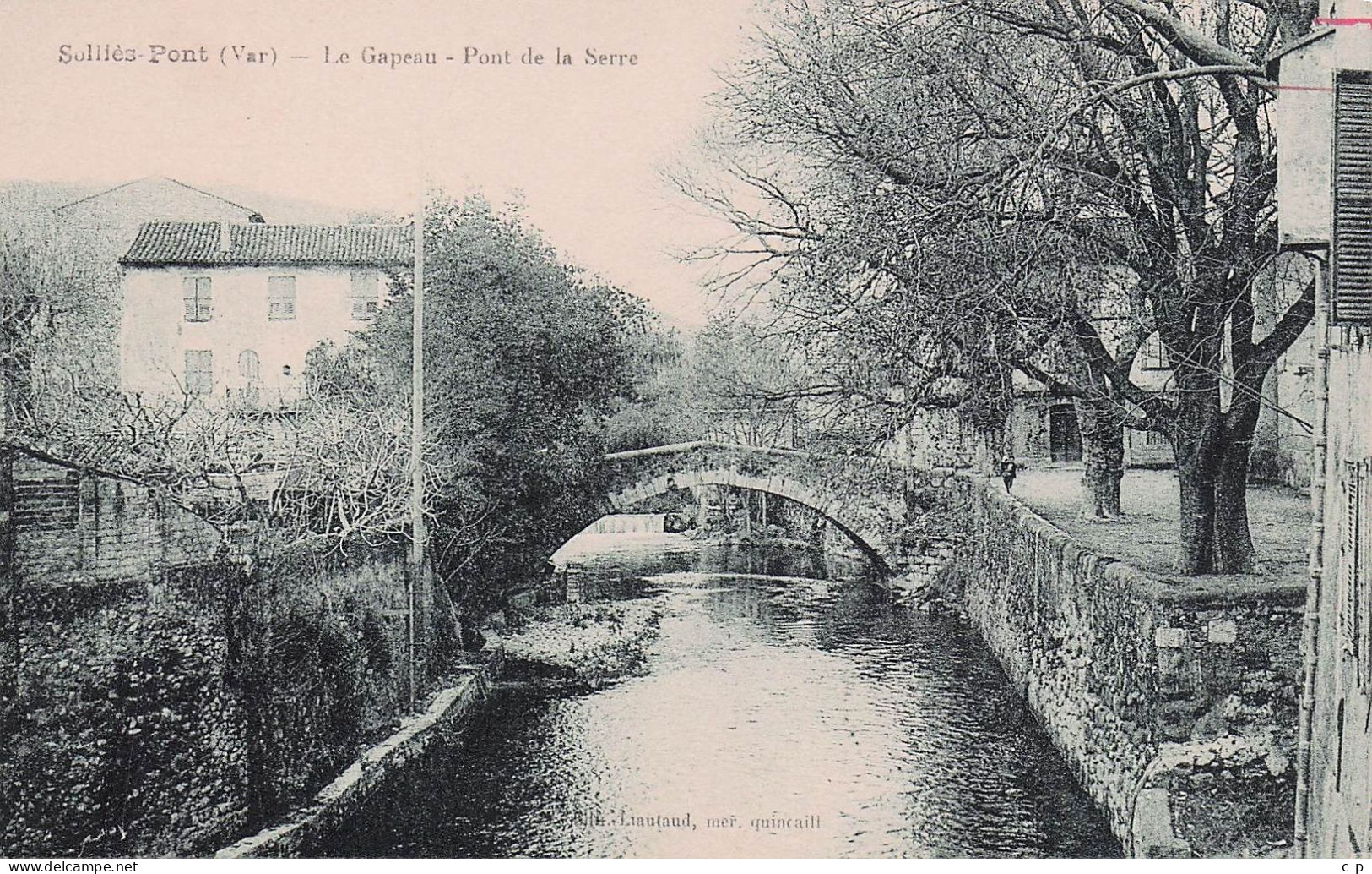 Signes - Le Gapeau - Pont De La Serre -  CPA °J - Signes