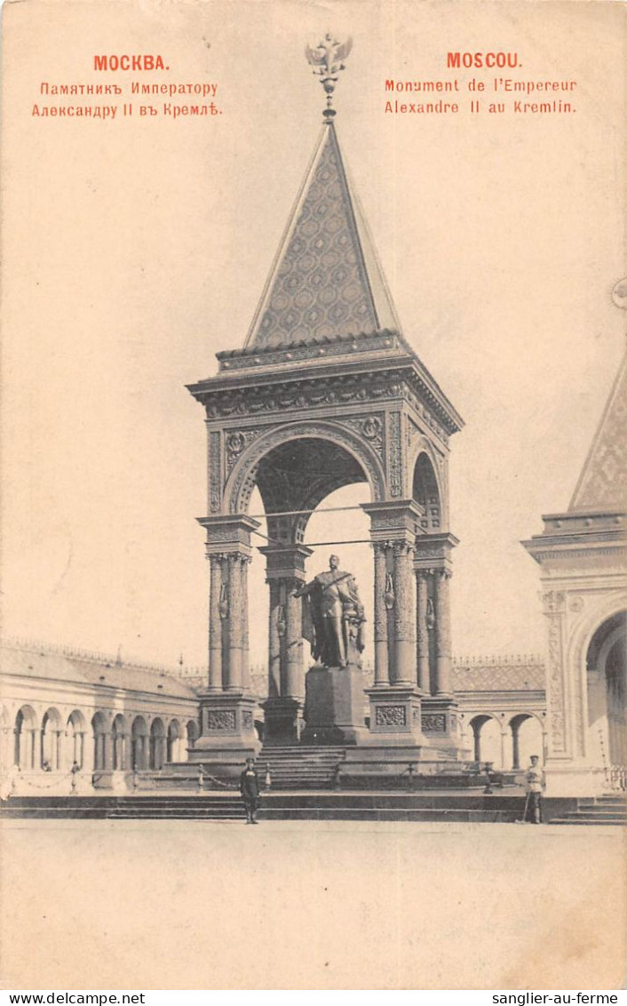 CPA RUSSIE MOSCOU MOCKBA MONUMENT DE L'EMPEREUR ALEXANDRE II AU KREMLIN - Russland