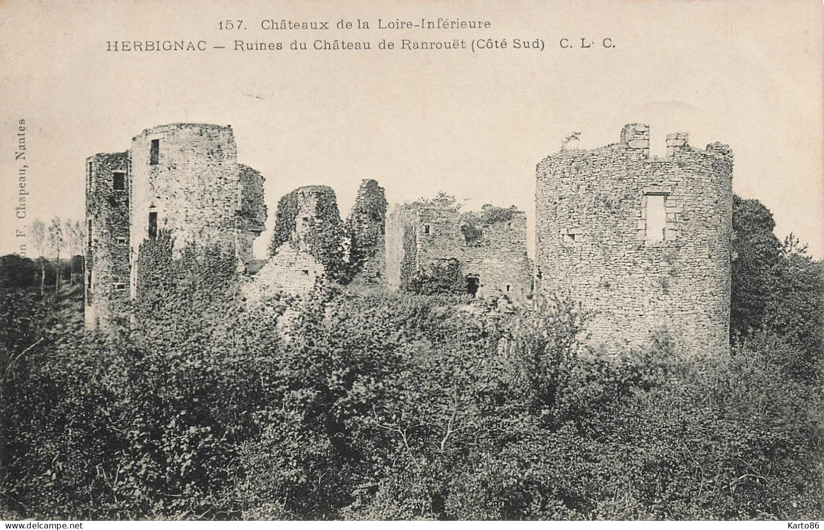 Herbignac * Les Ruines Du Château Du Ranrouët * Côté Sud * Châteaux De La Loire Inférieure N°157 - Herbignac