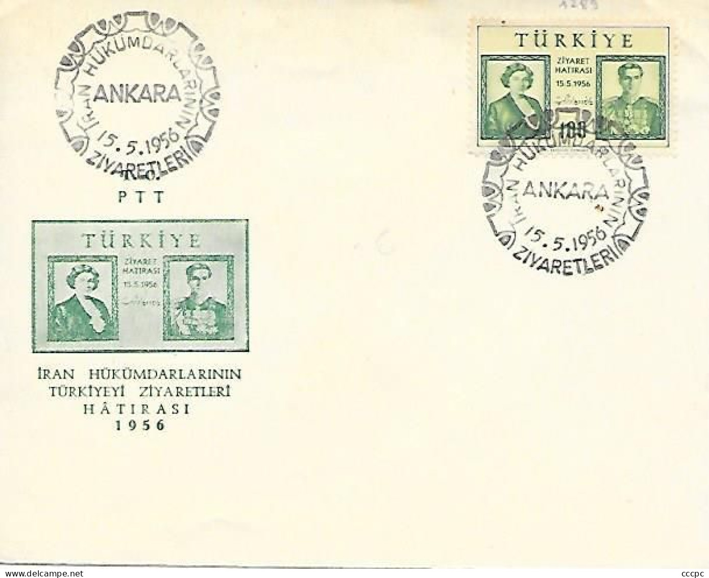 Turquie FDC 15 Mai 1956 Shah D'Iran Et Son épouse En Visite à  Ankara - Lettres & Documents