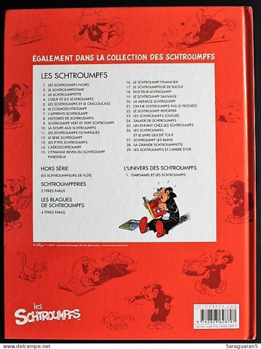 BD L'UNIVERS DES SCHTROUMPFS - 1 - Gargamel Et Les Schtroumpfs - EO 2011 - Schtroumpfs, Les