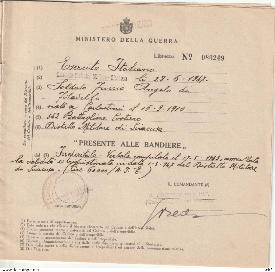 LIBRETTO PRESENTE ALLE BANDIERE - MINISTERO DELLA GUERRA - DISTRETTO MILITARE DI SIRACUSA  1947 - Vlaggen