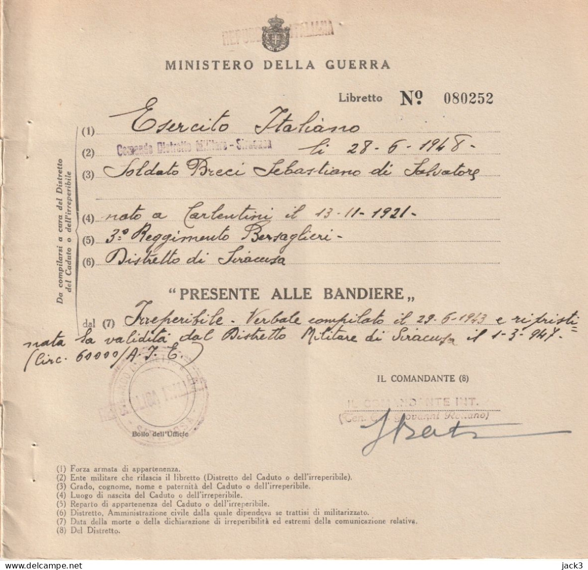 LIBRETTO PRESENTE ALLE BANDIERE - MINISTERO DELLA GUERRA - DISTRETTO MILITARE DI SIRACUSA  1948 - Flaggen