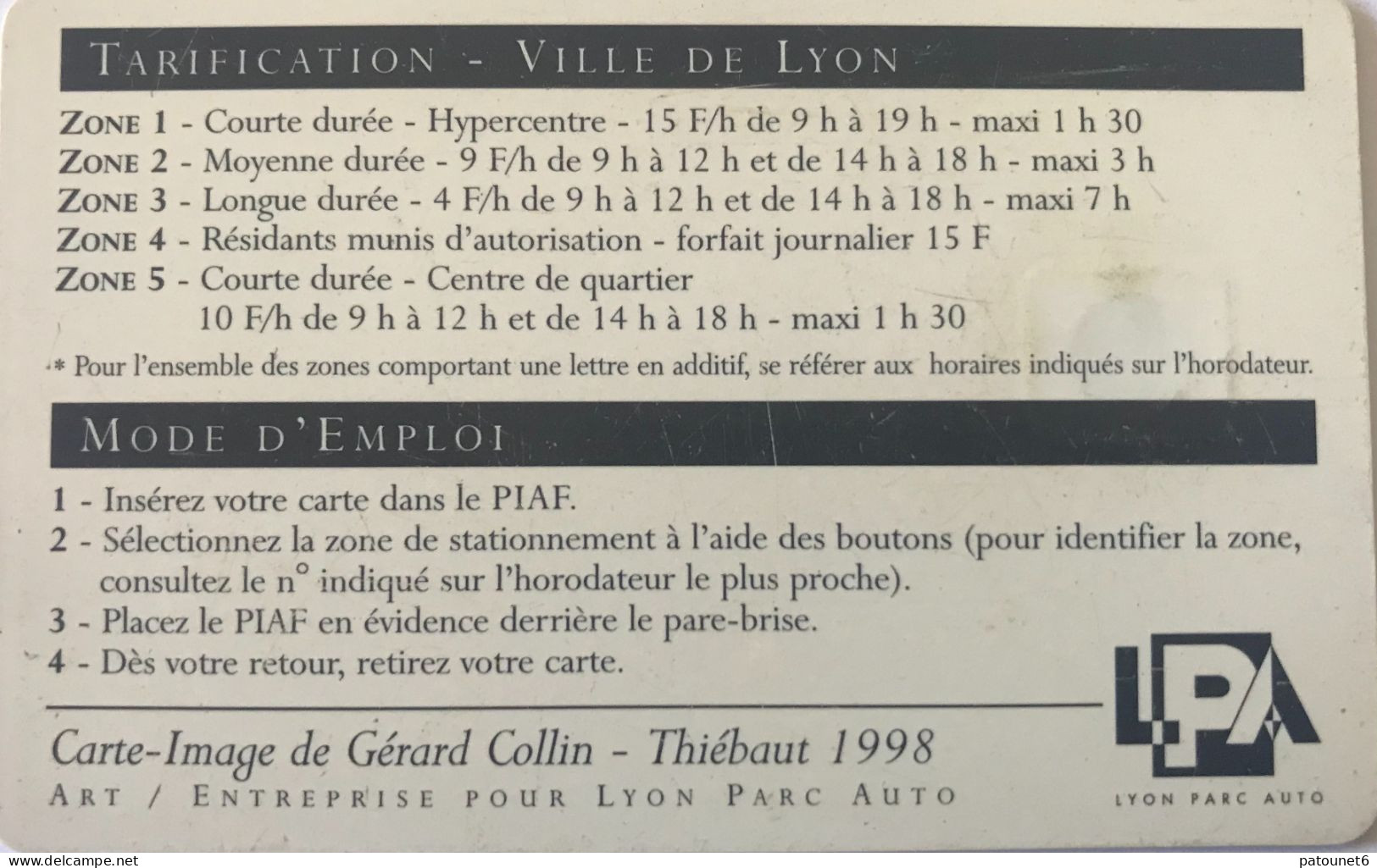 PIAF   -   LYON   -   Lyon Parc Auto  -   Antoine ETEX  -  1998  -  200 Unités - Cartes De Stationnement, PIAF