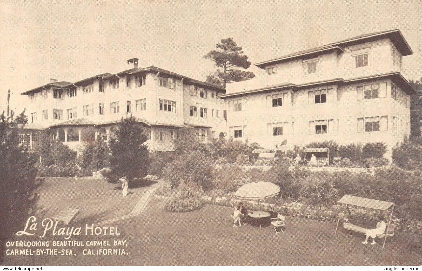 CPA ETATS UNIS D'AMERIQUE USA LA PLAYA HOTEL CARMEL BY THE SEA CALIFORNIA - Sonstige & Ohne Zuordnung