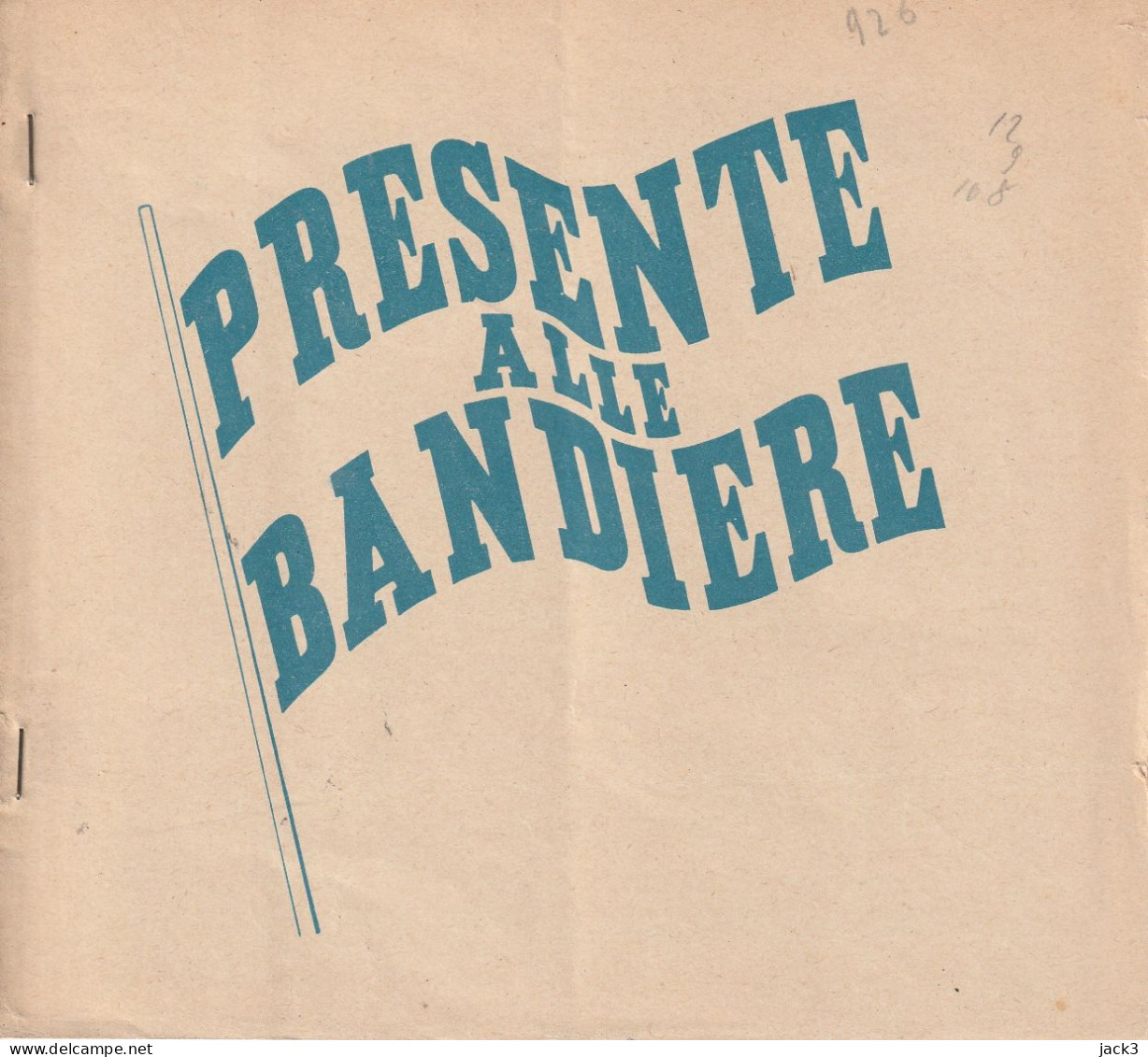 LIBRETTO PRESENTE ALLE BANDIERE - MINISTERO DELLA DIFESA - DISTRETTO MILITARE DI SIRACUSA  1948 - Drapeaux