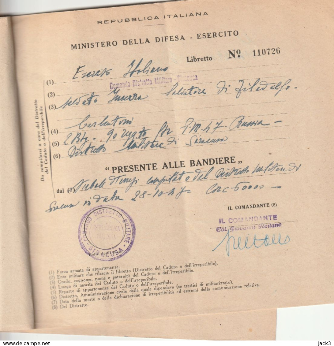 LIBRETTO PRESENTE ALLE BANDIERE - MINISTERO DELLA DIFESA - DISTRETTO MILITARE DI SIRACUSA  1948 - Drapeaux