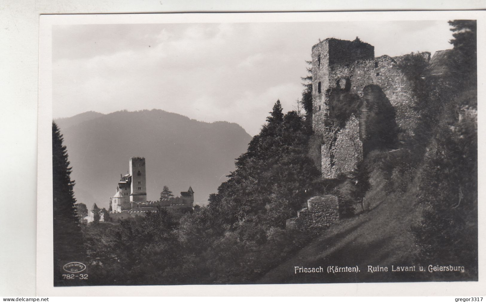 C9717) FRIESACH I. Kärnten - Ruine LAVANT U. GEIERSBURG - 1938 - Friesach