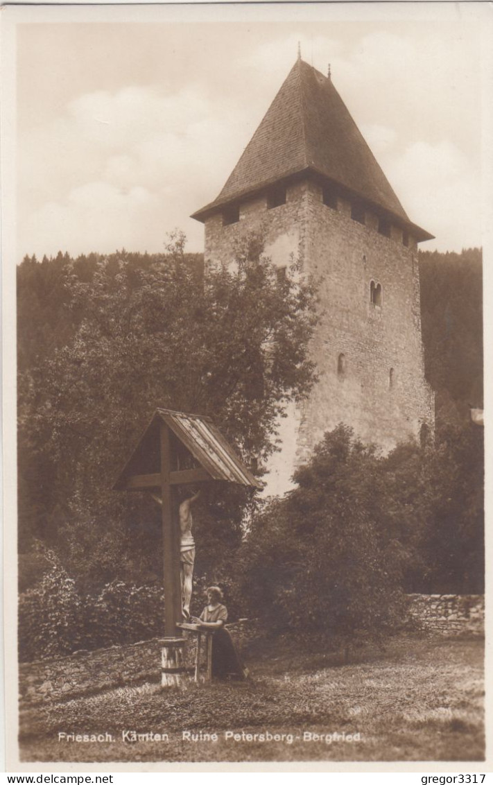 C9719) FRIESACH I. Kärnten - Ruine PETERSBERG Mit Frau Vor Holzkreuz -. BURGFRIED - Alt - Friesach