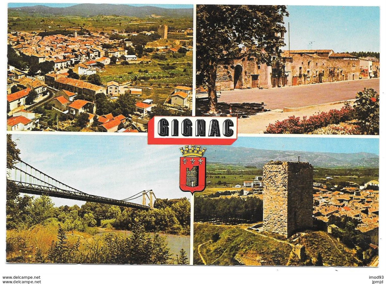 34 - GIGNAC - Multivues Avec Blason: Vue Aérienne, Les Remparts, Le Pont Suspendu, La Tour - Ed. SL N° 18 181 - 1984 - Gignac