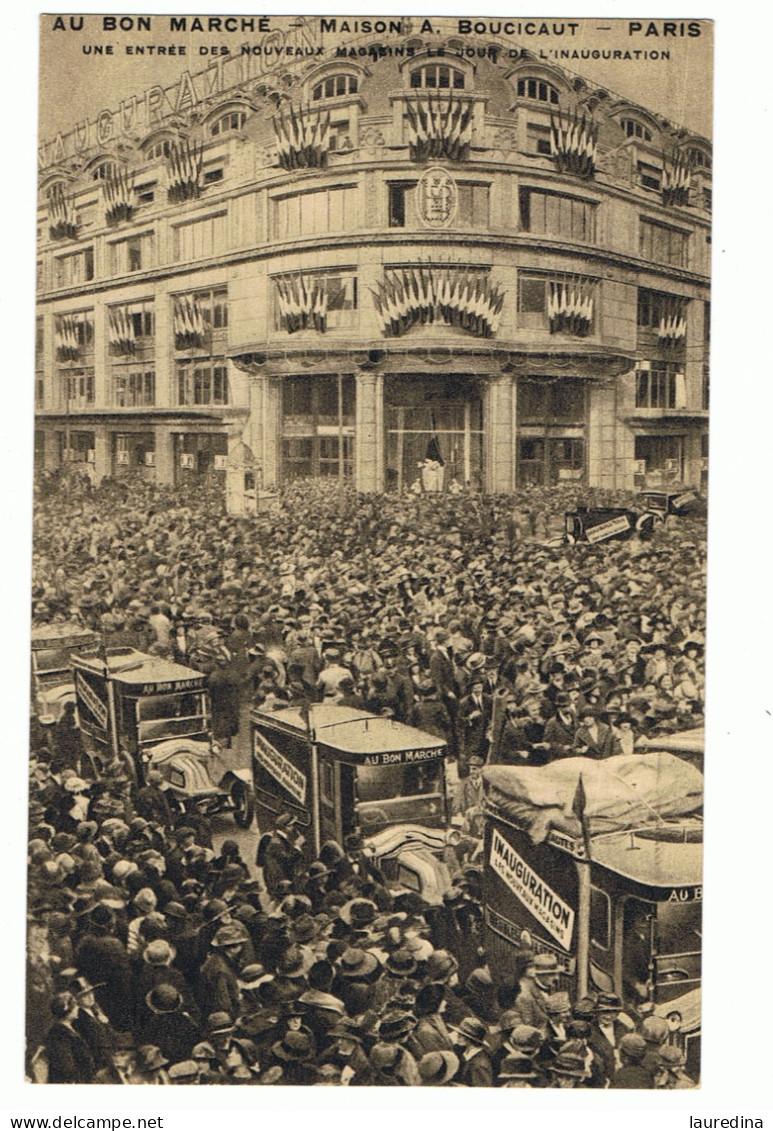 CP PARIS - AU BON MARCHE- MAISON A. BOUCICAUT-UNE ENTREE DES NOUVEAUX MAGASINS LE JOUR FR L'INAUGURATION - Magasins