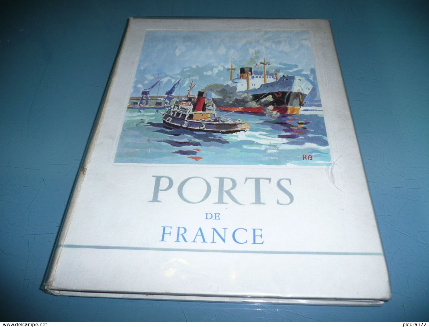 HENRY TRIDON PORTS DE FRANCE UNION DES CHAMBRES DE COMMERCE MARITIMES 1956 AQUARELLES R. BASQUIN MARINE MARCHANDE - Barche