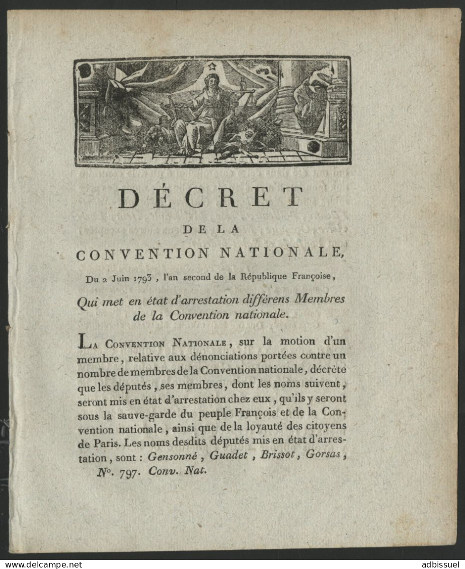 1793 DECRET CONVENTION NATIONALE RELATIVE A LA MISE EN ETAT D'ARRESTATION D'ANCIENS MEMBRES (DEPUTES ET MINISTRES) - Decrees & Laws