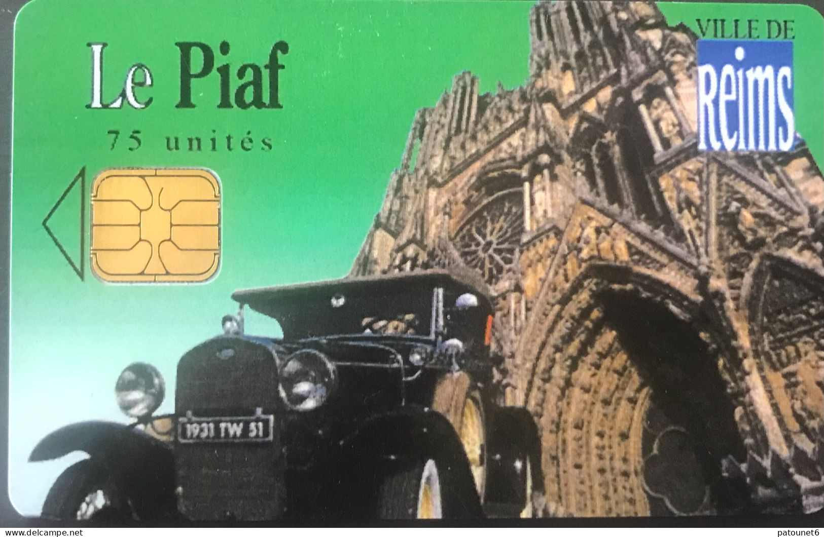 PIAF   -  REIMS   -   Voiture + Cathédrale  (fond Vert)  -  75 Unités - Cartes De Stationnement, PIAF