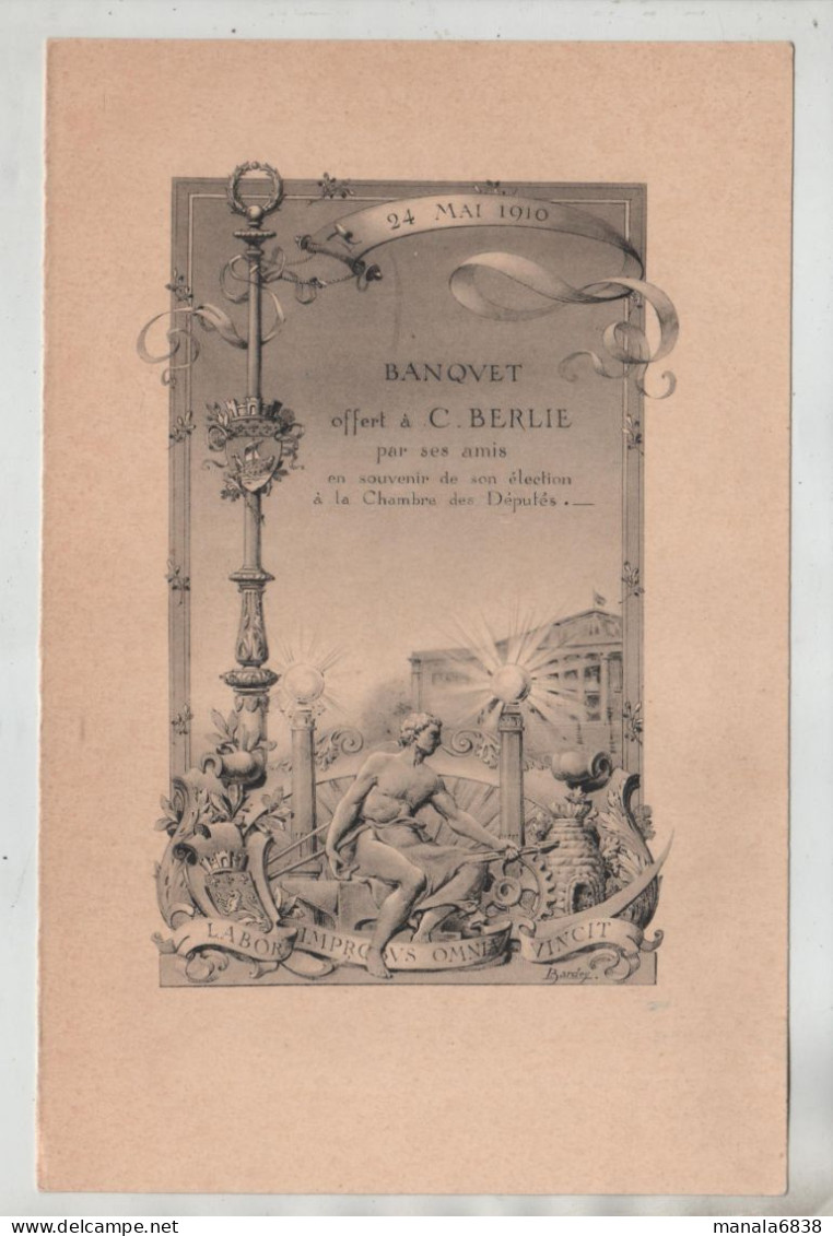 Banquet Berlie 1910 Souvenir De Son élection à La Chambre Des Députés  Bardey - Menükarten