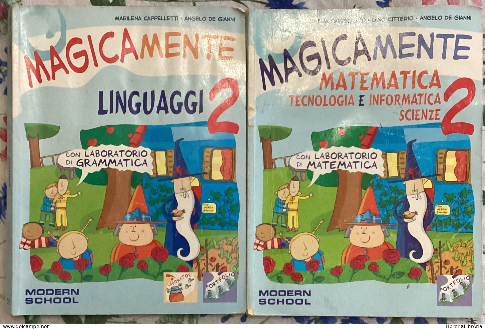 Magicamente. Per La 2a Classe Elementare Di Marilena Cappelletti, Angelo De Gianni,  2006,  Modern School - Kinderen