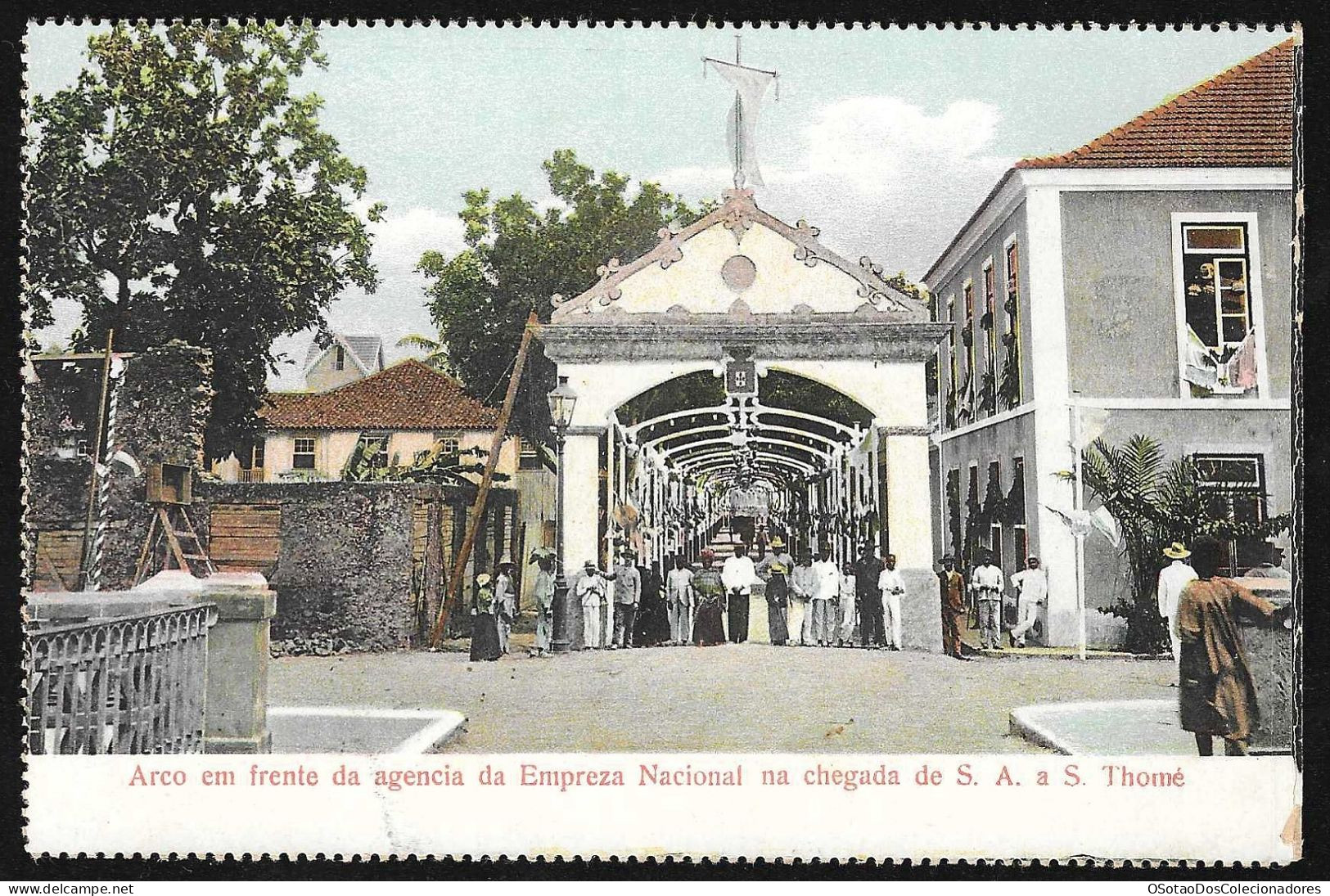 Postal S. Tomé E Principe - S. Thomé - Arco Em Frente Da Empreza Nacional Na Chegada De Sua Alteza - CPA Anime Etnic - Sao Tome Et Principe