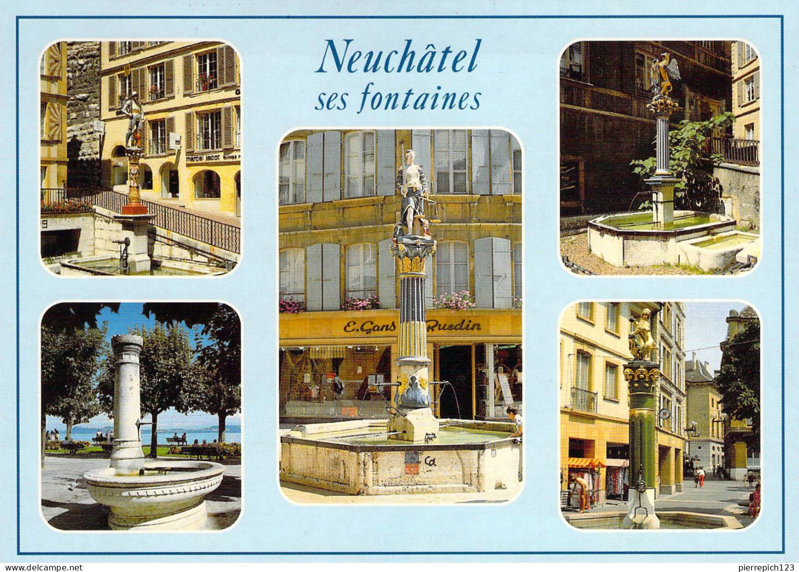 Neuchâtel - Ses Fontaines - Multivues - Fontaines