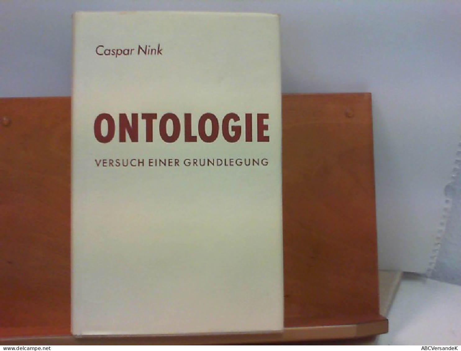 Ontologie - Versuch Einer Grundlegung - Philosophy