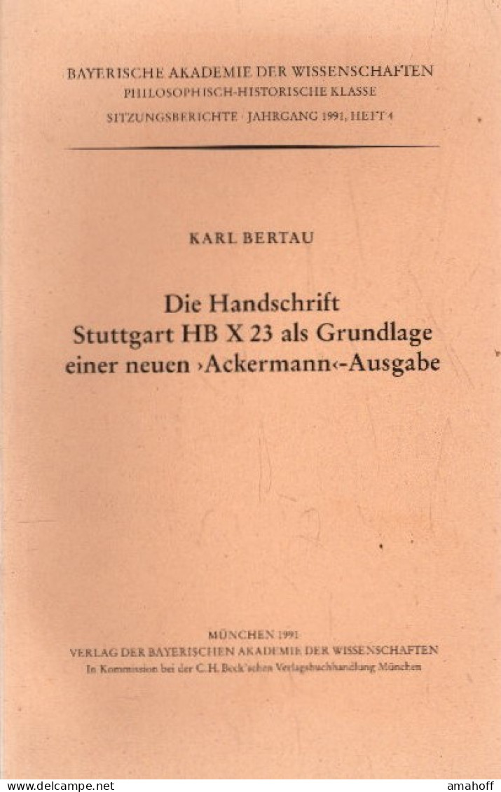 Die Handschrift Stuttgart HB X 23 Als Grundlage Einer Neuen Ackermann-Ausgabe - Psychologie