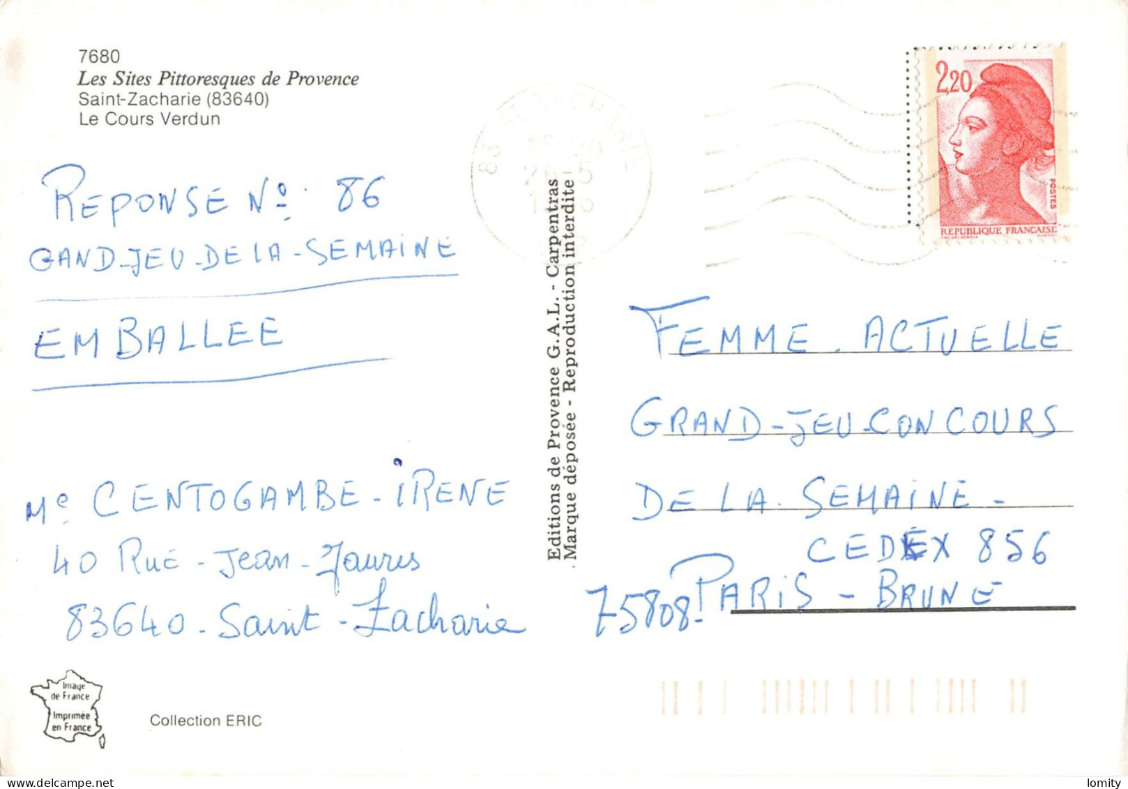 83 Saint Zacharie Le Cours Verdun CPM Cachet 1986 - Saint-Zacharie