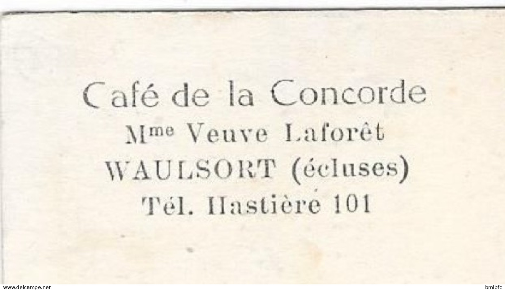 Waulsort - Entrée Des Cascatelles - Café De La Concorde Mme Veuve Laforêt WAULSORT (écluses) Tél Hastière 101 - Hastière
