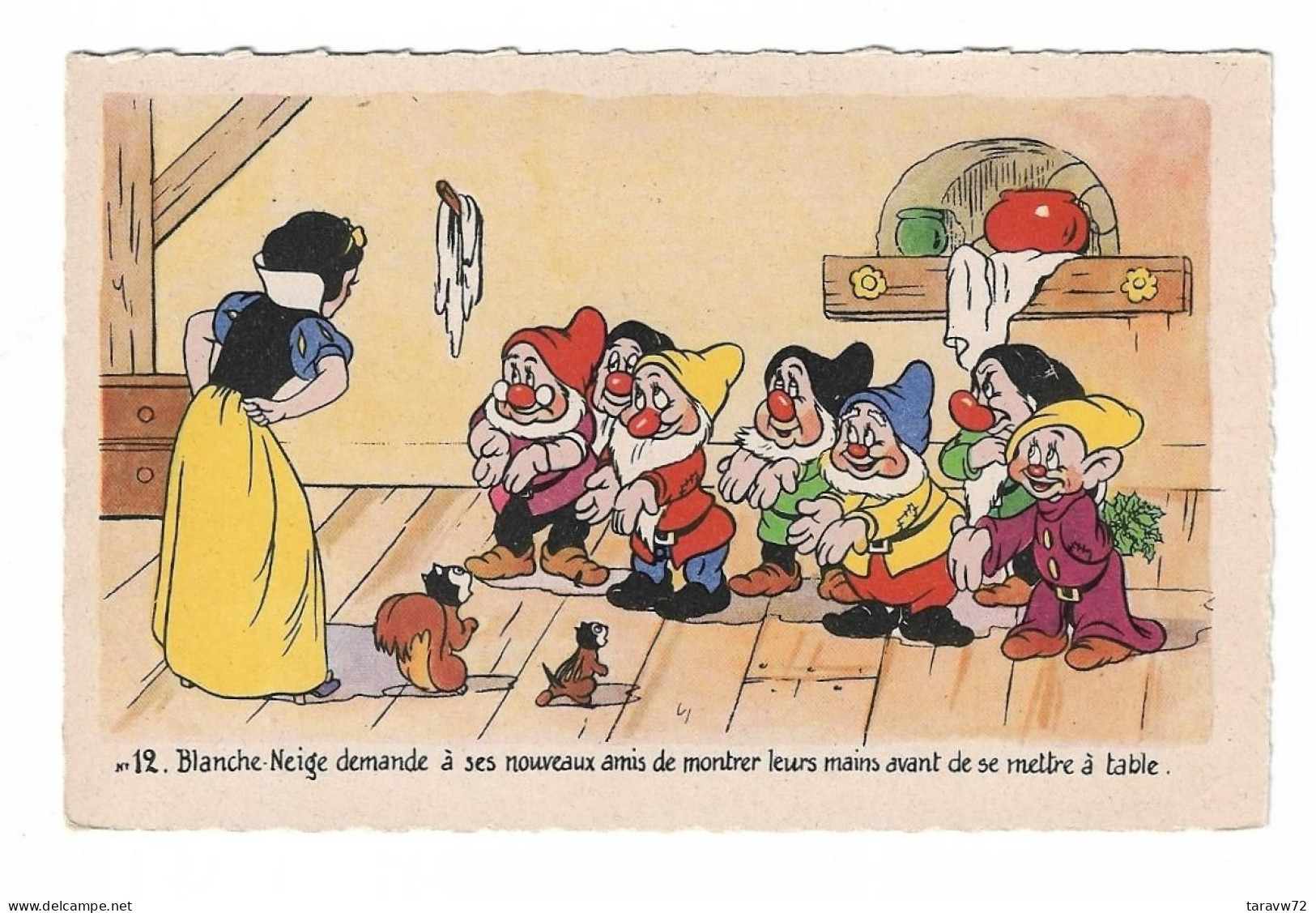 DISNEY / BLANCHE NEIGE ET LES SEPT NAINS  AVANT DE SE METTRE A TABLE - Autres & Non Classés