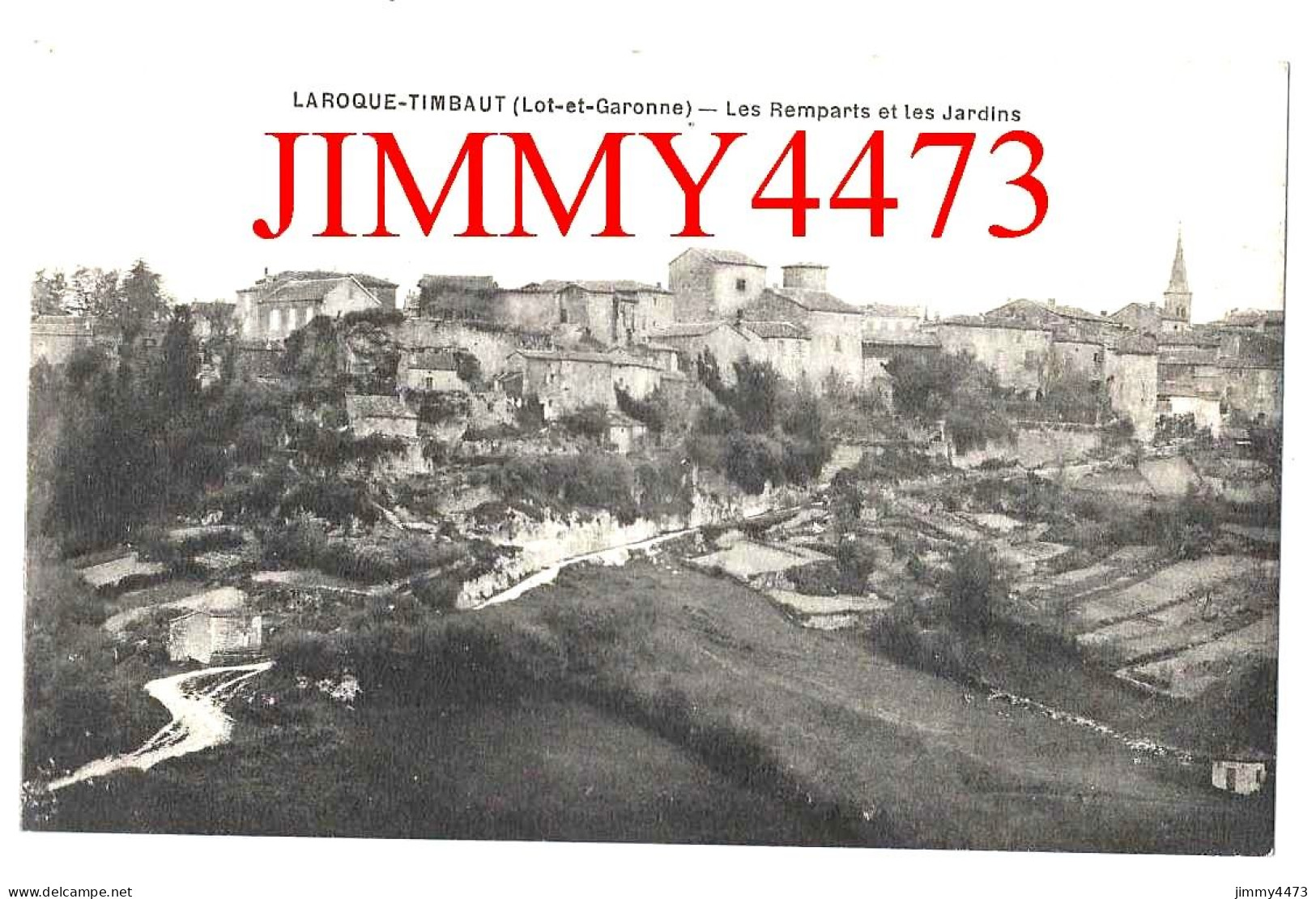 CPA - LAROQUE-TIMBAUT (Lot-et-Garonne) - Les Remparts Et Les Jardins - Edit. Delméja - Laroque Timbault