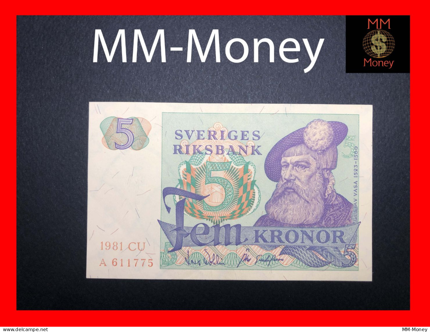 SWEDEN  5 Kronor  1981   P. 51    *serial CU -  A*       XF - Svezia