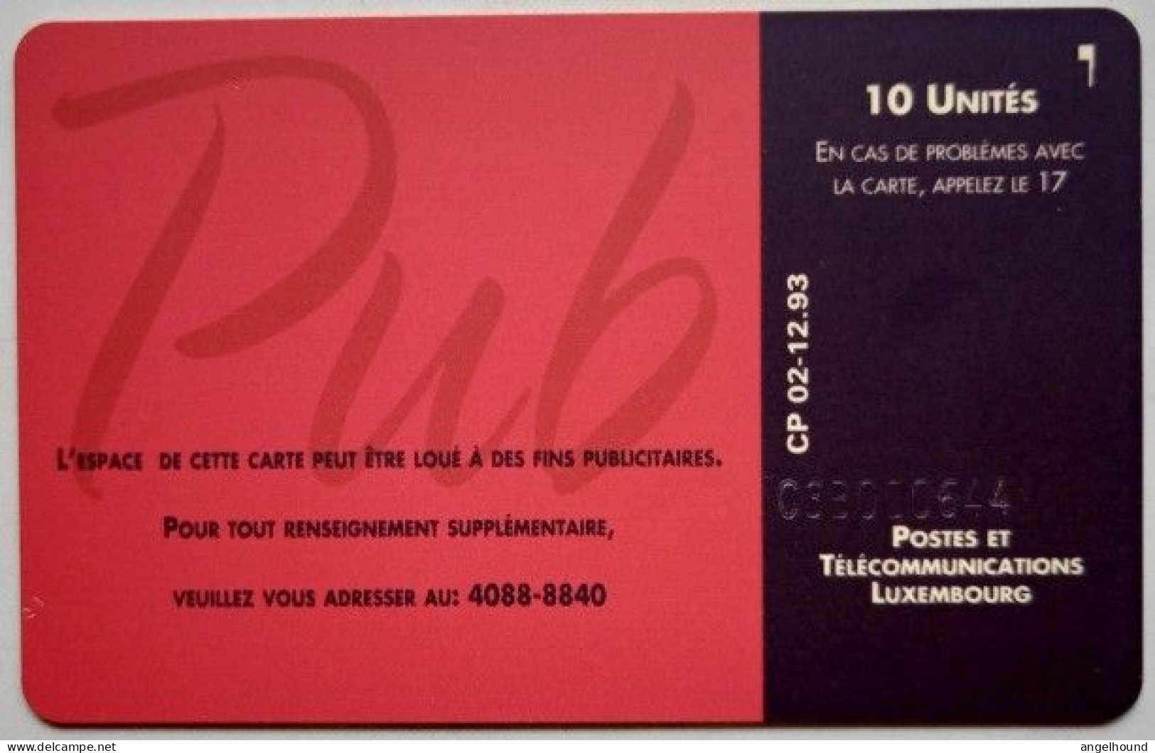 Luxembourg P&T  ( CP2 ) 10 Units  Chip Card " Espace Pub " - Luxembourg