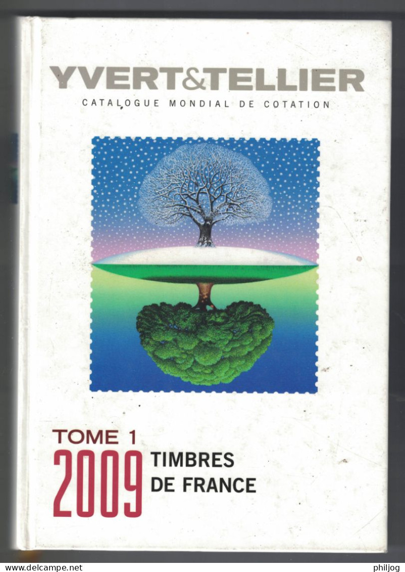 Catalogue Yvert Et Tellier - Tome 1 - France 2009 - Frankreich