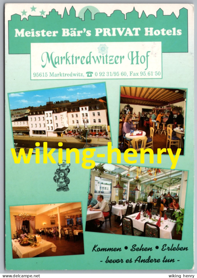 Marktredwitz - Meister Bär's Privat Hotels 1   Marktredwitzer Hof - Marktredwitz