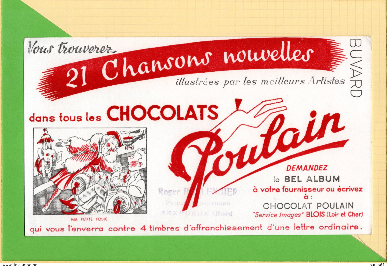 BUVARD & Blotting Paper : Chocolat POULAIN  Chansons Nouvelles . Ma Petitte Folie . Rexpoede - Kakao & Schokolade