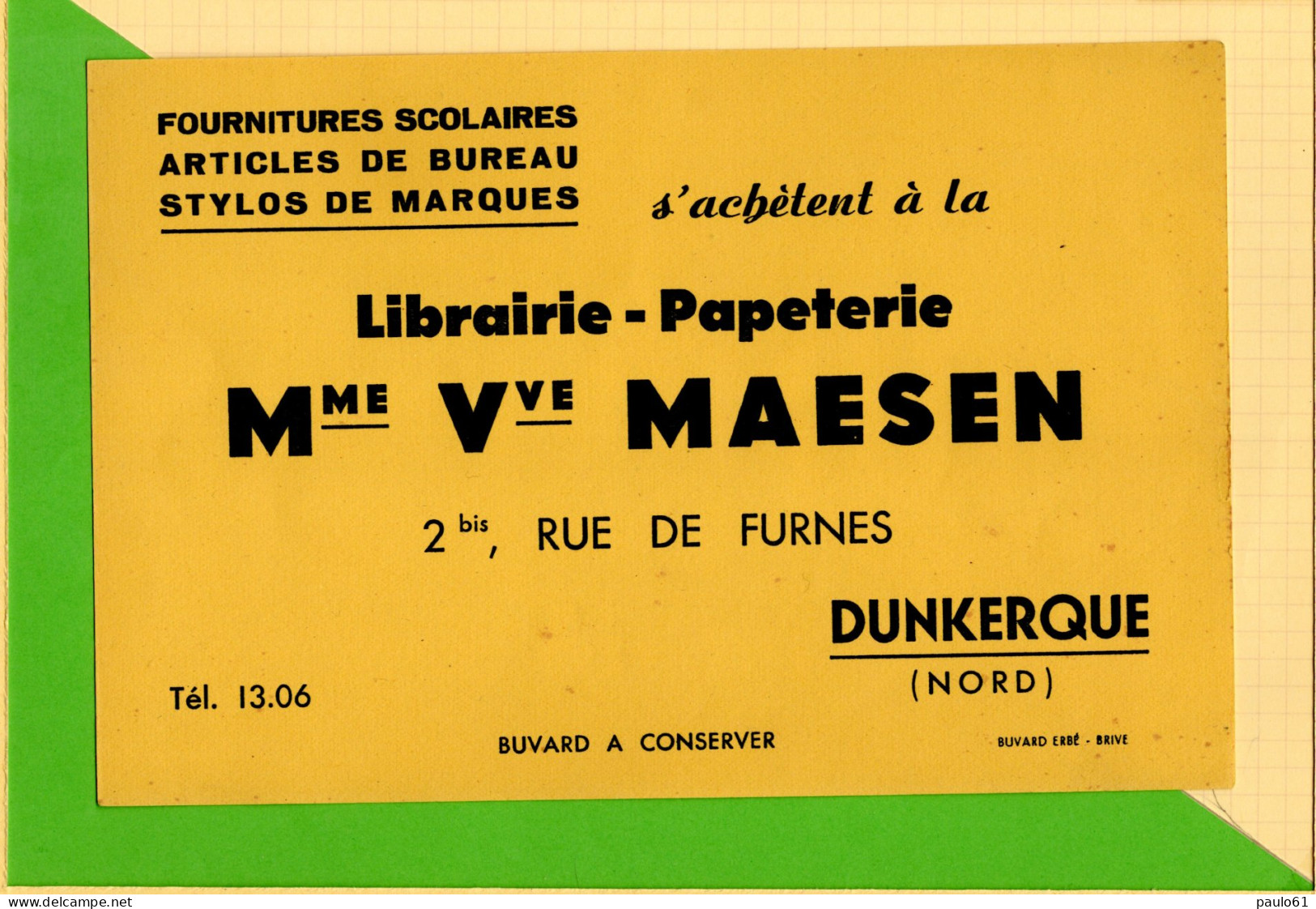 BUVARD & Blotting Paper :Librairie Mme Vve MAESEN DUNKERQUE  - Stationeries (flat Articles)